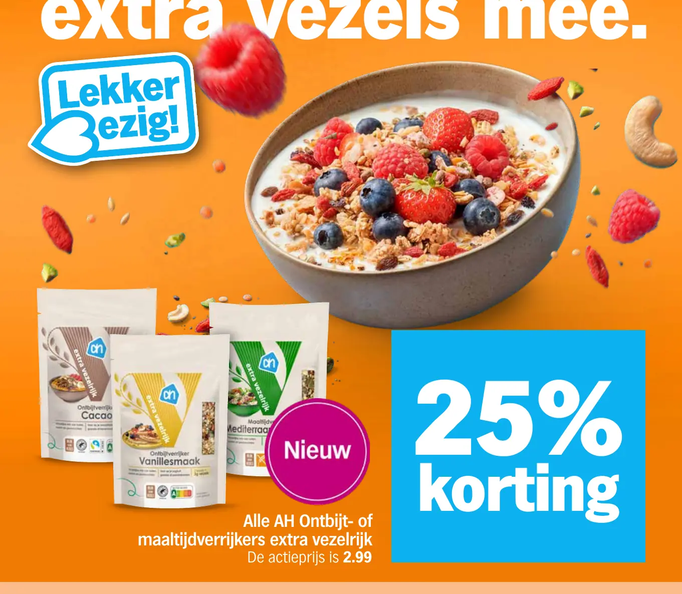 Alle AH Ontbijt- of maaltijdverrijkers extra vezelrijk