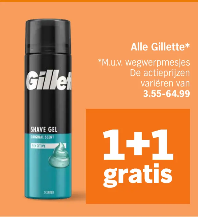 Alle Gillette — 1+1 gratis