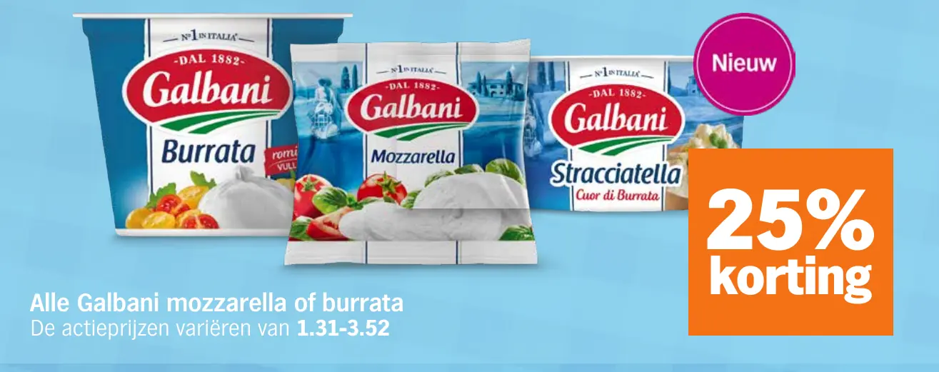 Alle Galbani mozzarella of burrata