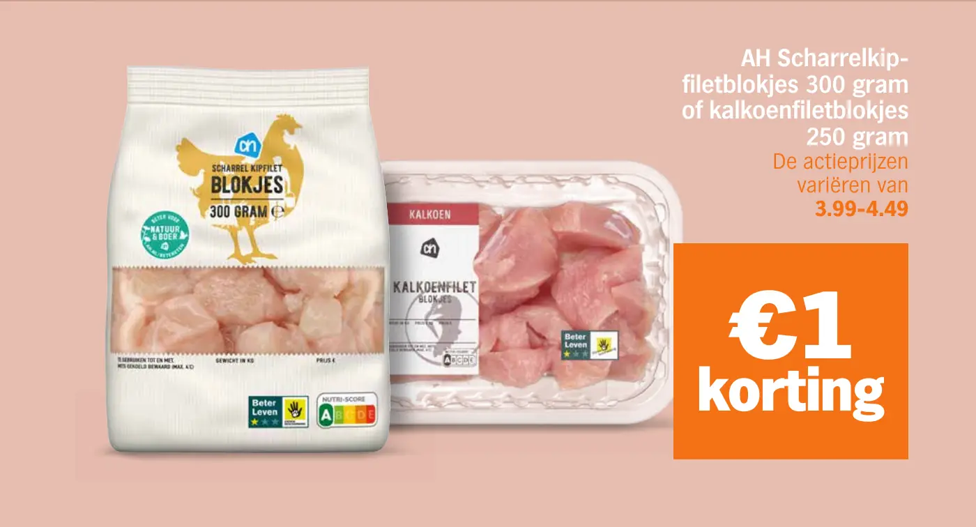 AH Scharrelkipfiletblokjes 300 gram of kalkoenfiletblokjes 250 gram