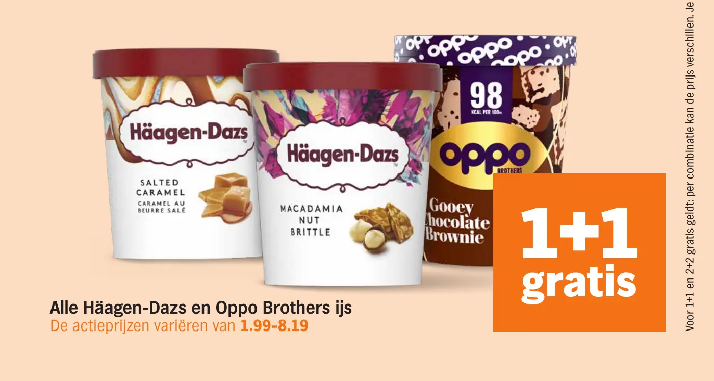 Alle Häagen-Dazs en Oppo Brothers ijs — 1+1 gratis