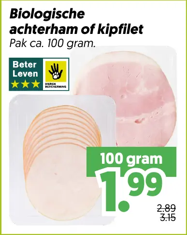 Bio achterham of kipfilet