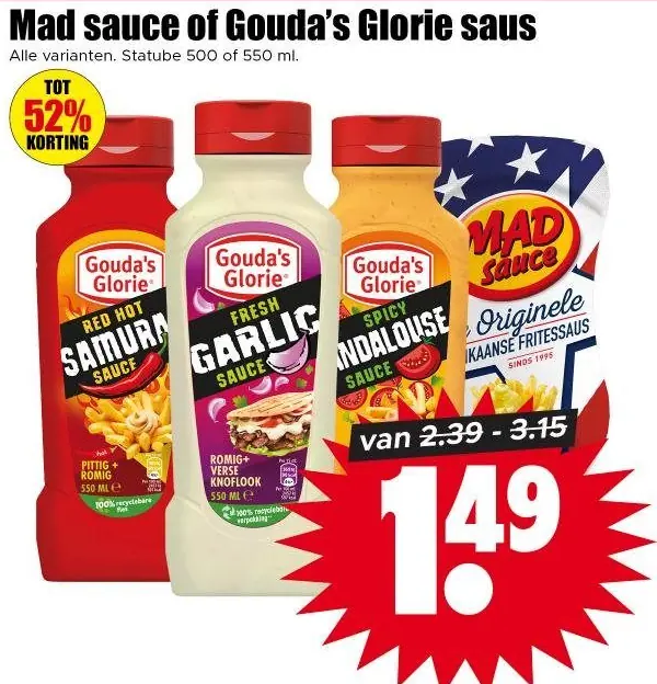 Mad sauce of Gouda's Glorie saus