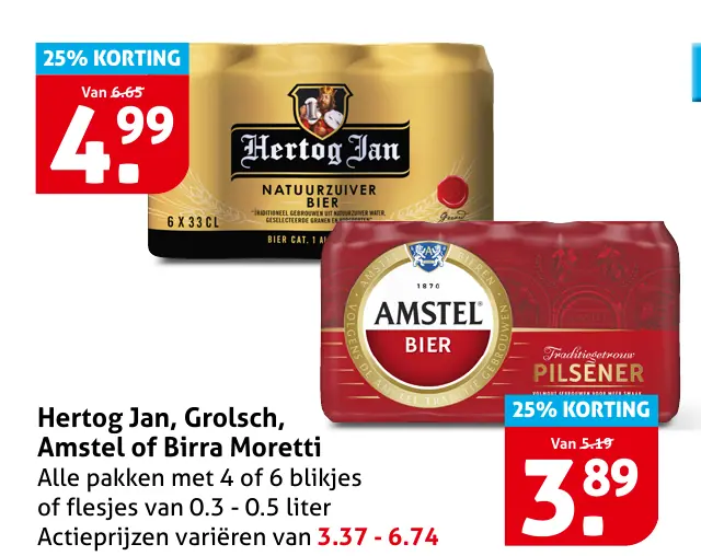 Hertog Jan, Grolsch, Amstel of Birra Moretti