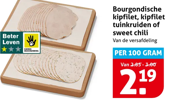 Bourgondische kipfilet, kipfilet tuinkruiden of sweet chili — 3 voor €9