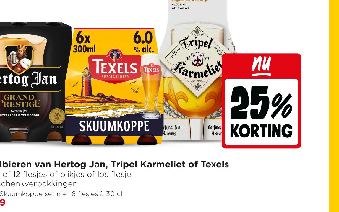 speciaalbieren van Hertog Jan, Tripel Karmeliet of Texels