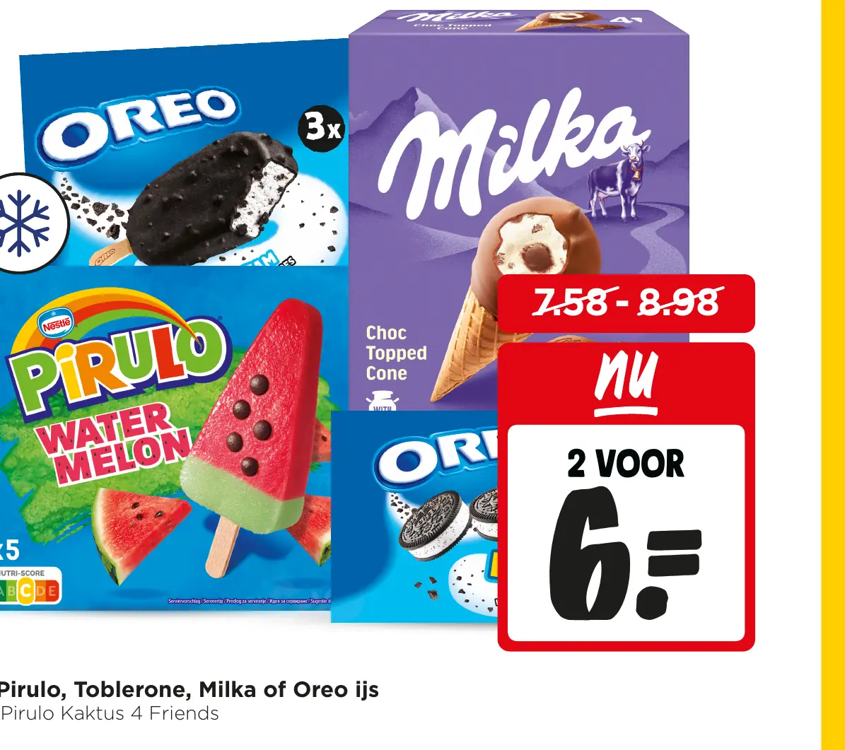 Alle Pirulo, Toblerone, Milka of Oreo ijs
