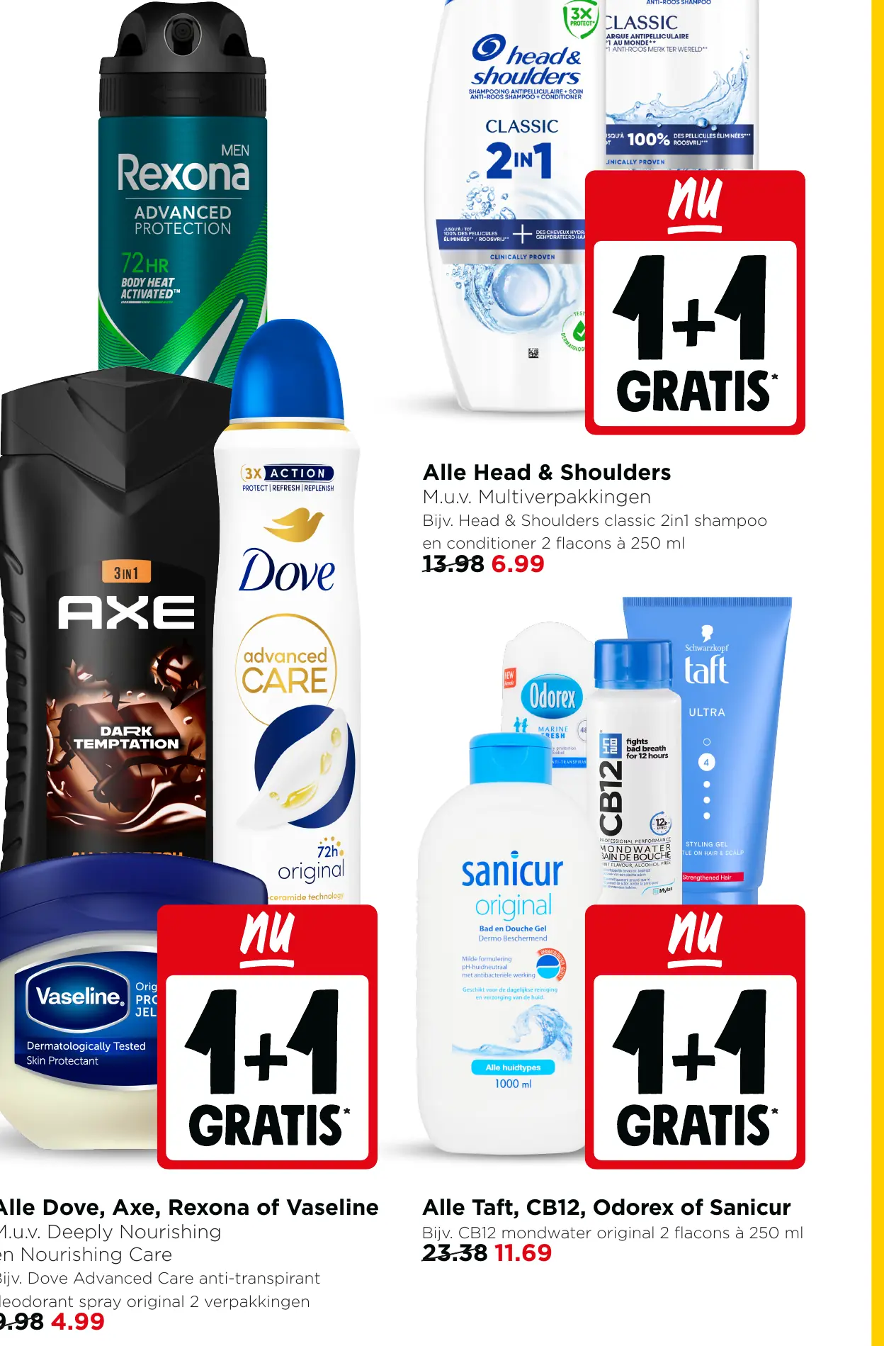Alle Dove, Axe, Rexona of Vaseline — 1+1 gratis