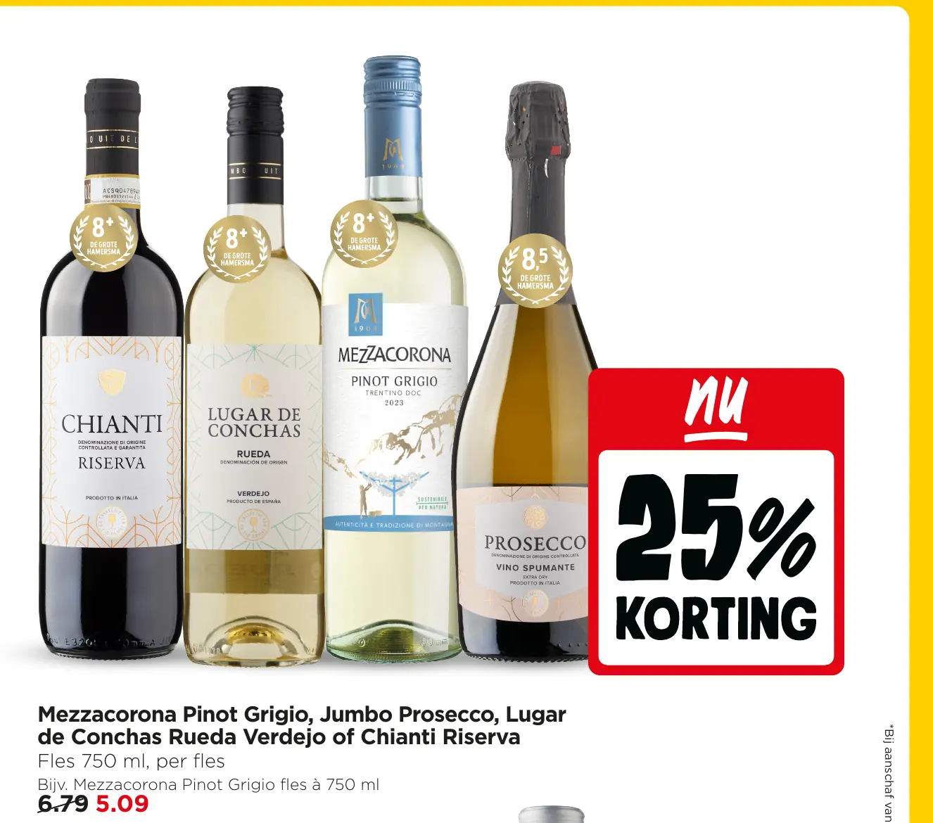 aanbieding Mezzacorona pinot grigio, Jumbo prosecco, Lugar de Conchas rueda verdejo of Chianti riserva