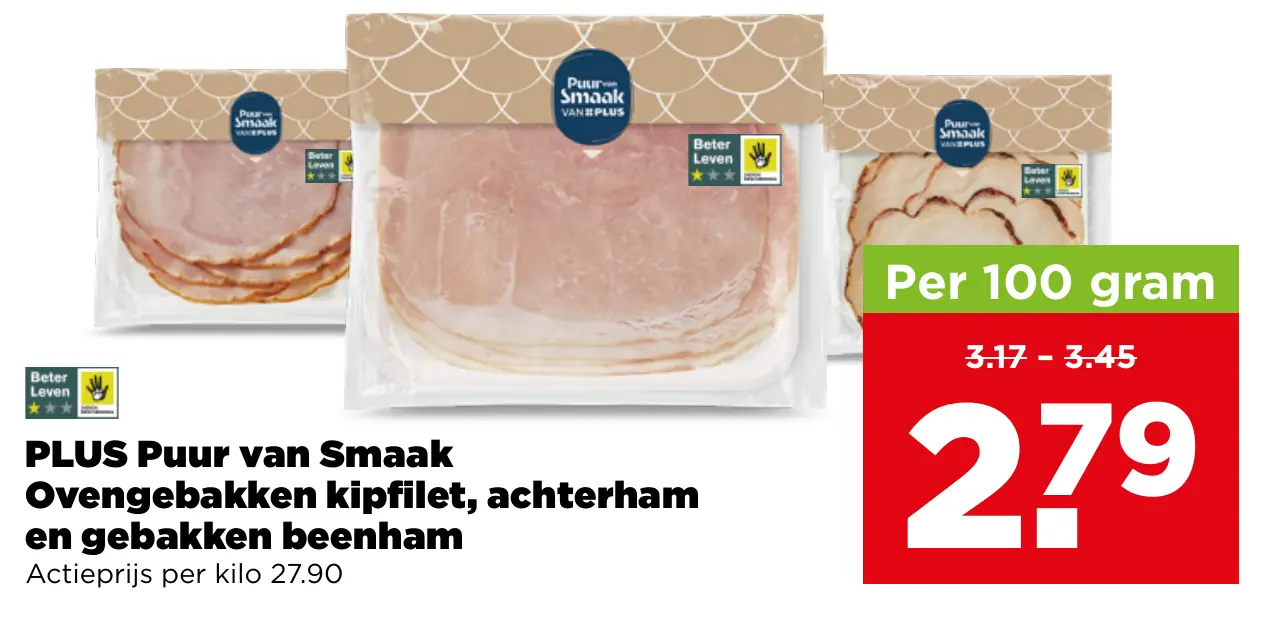 Puur van Smaak van PLUS Ovengebakken kipfilet achterham en gebakken beenham