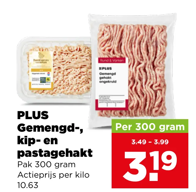 PLUS Gemengd -, kip- en pastagehakt