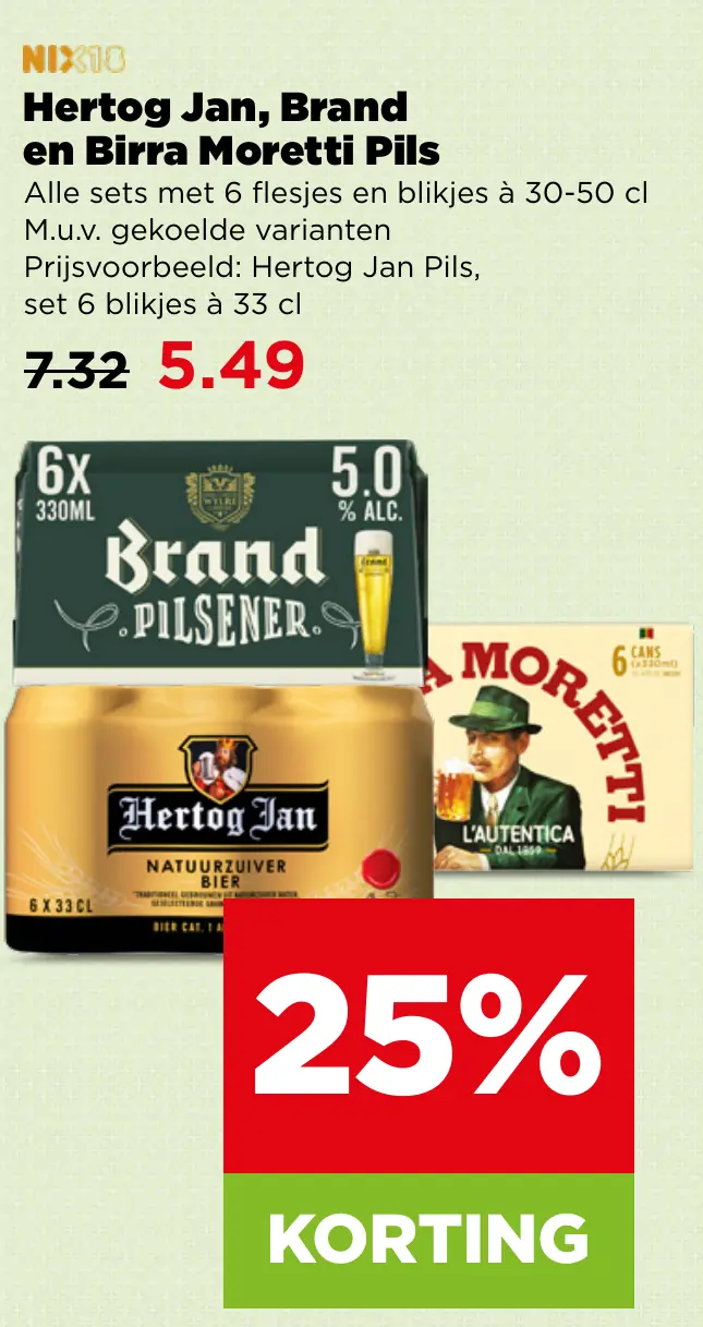 Hertog Jan, Brand en Birra Moretti Pils