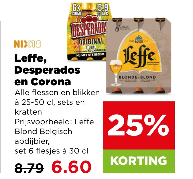 Leffe, Desperados en Corona