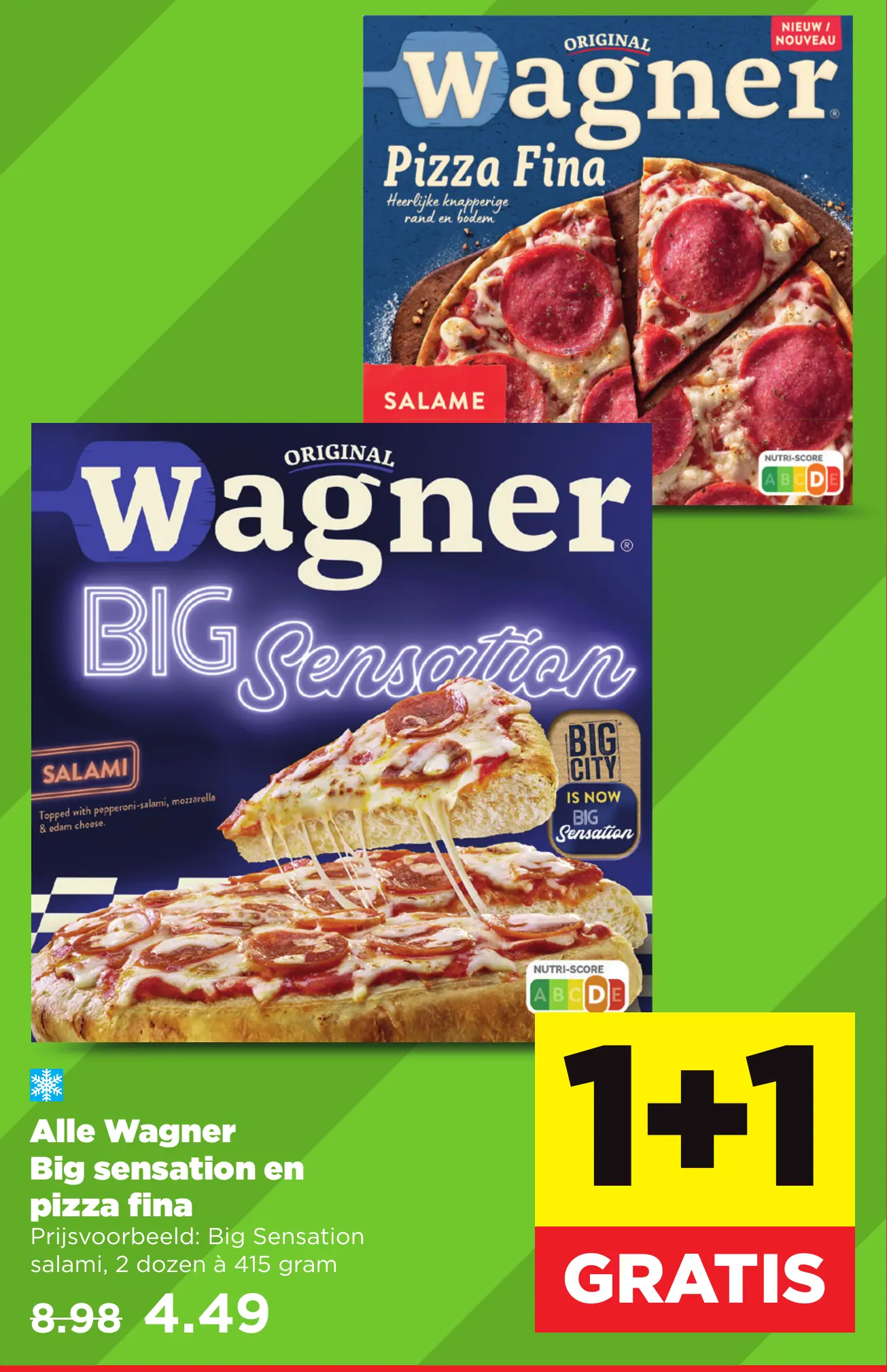 Alle Wagner Big sensation en pizza fina