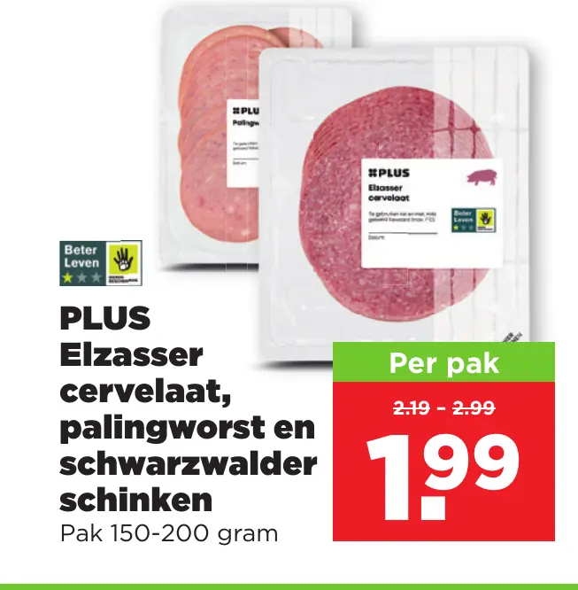 PLUS Elzasser cervelaat, palingworst en Schwarzwalder schinken