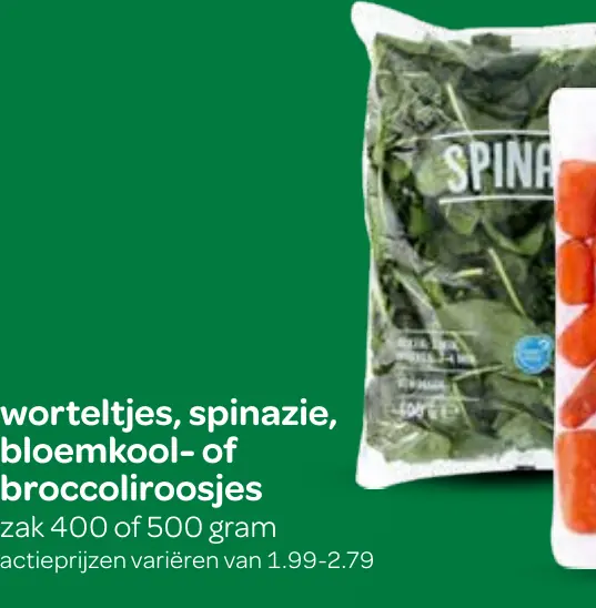 worteltjes, spinazie, bloemkool- of broccoliroosjes