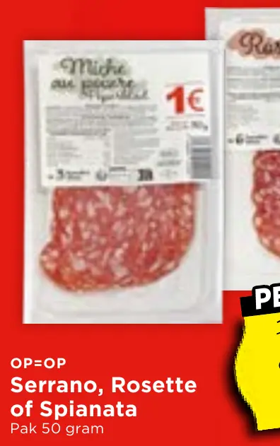 serrano, rosette of spianata