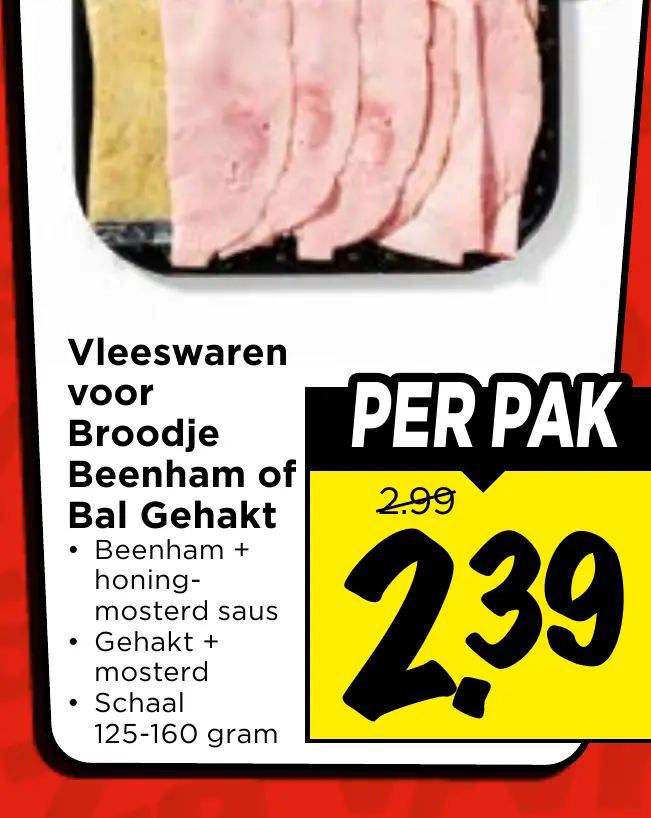 vleeswaren voor broodje beenham of bal gehakt