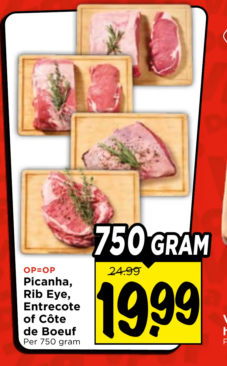 picanha, rib eye, entrecote of côte de boeuf