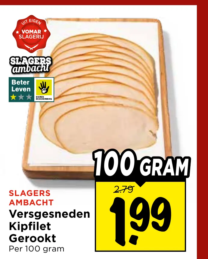 versgesneden kipfilet gerookt