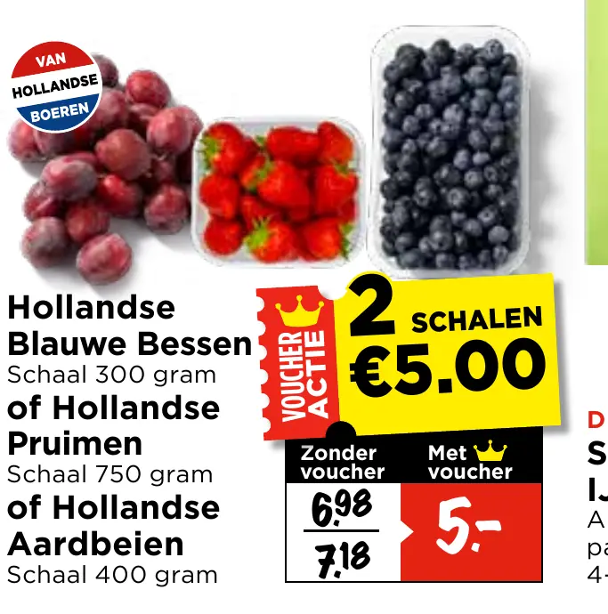 hollandse blauwe bessen of hollandse pruimen of hollandse aardbeien